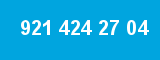921 424 27 04 921 424 27 04